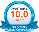 Avvo Rating 10.0 Superb | Top Attorney Workers Compensation